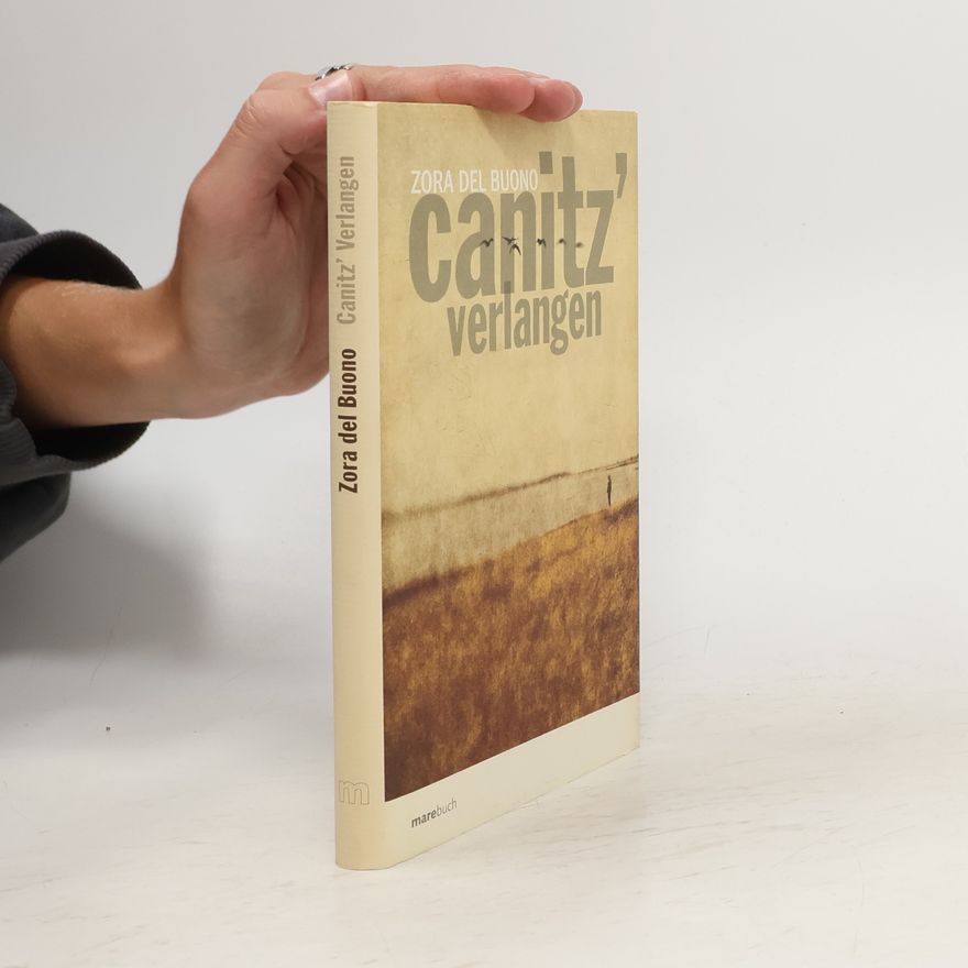 Zora Del Buono Canitz' Verlangen