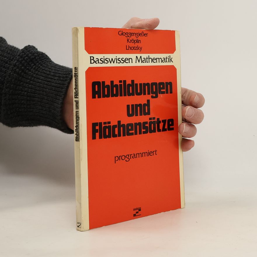 Helmut Gloggengiesser Abbildungen und Flächensätze