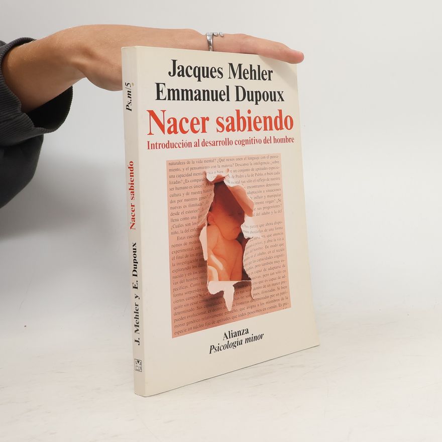 Emmanuel Dupoux Nacer sabiendo