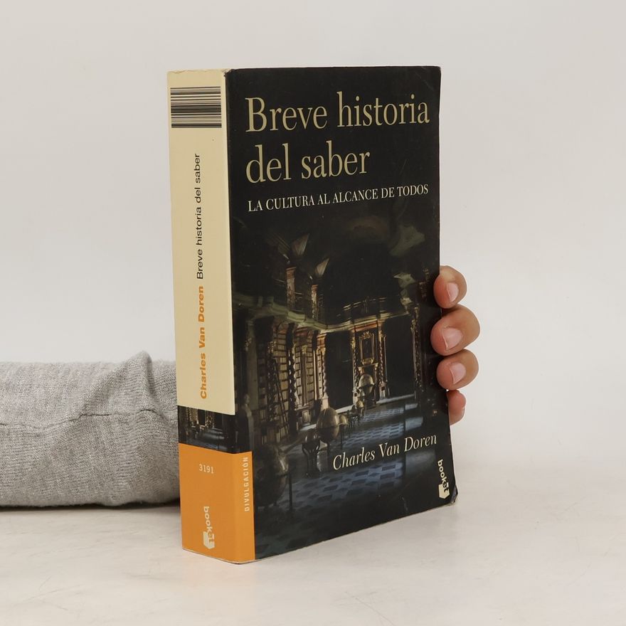 Charles Lincoln Van Doren Breve historia del saber