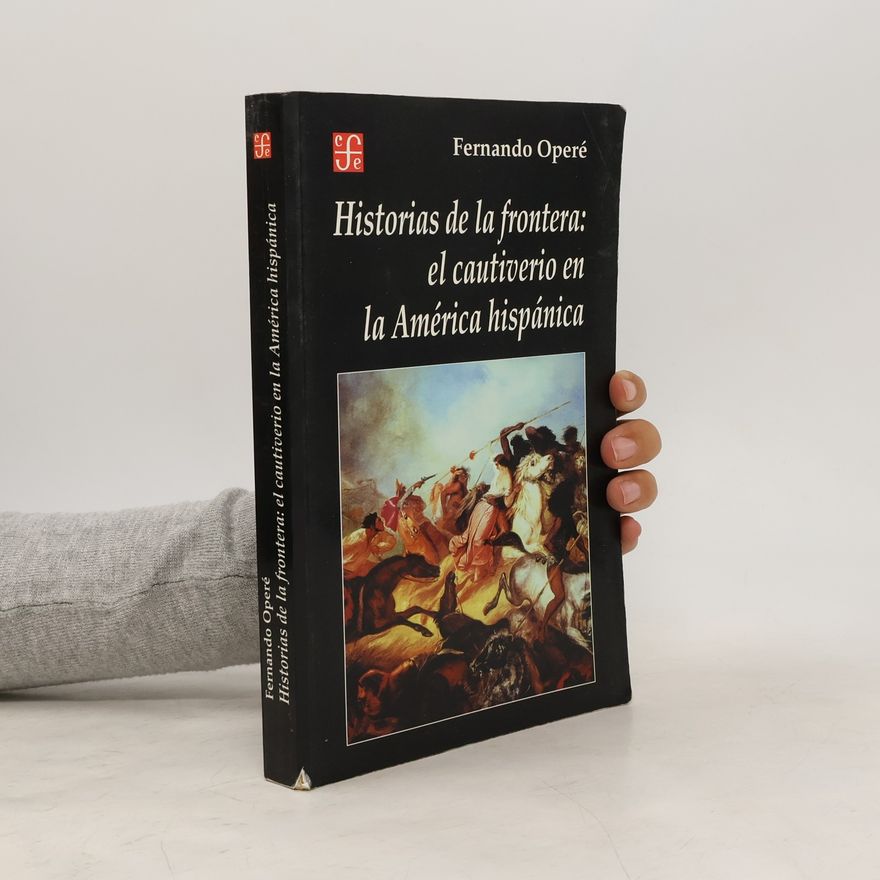 Fernando Operé Historias de la frontera