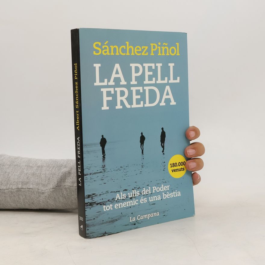 Albert Sánchez Piñol La pell freda