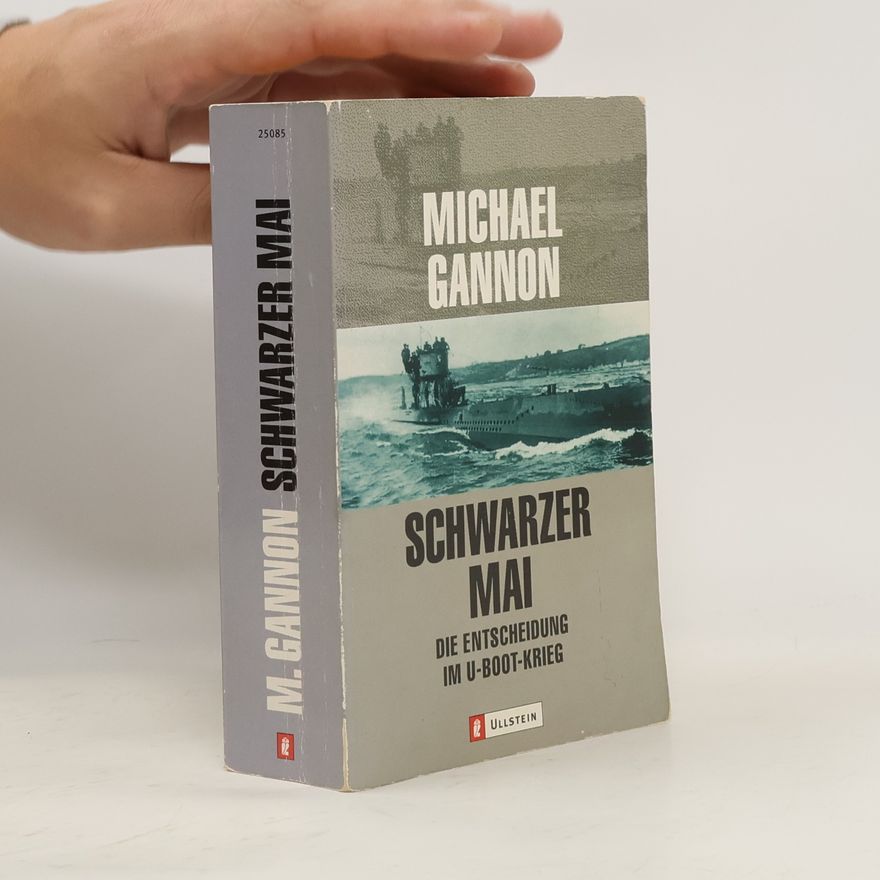 Michael Gannon Schwarzer Mai