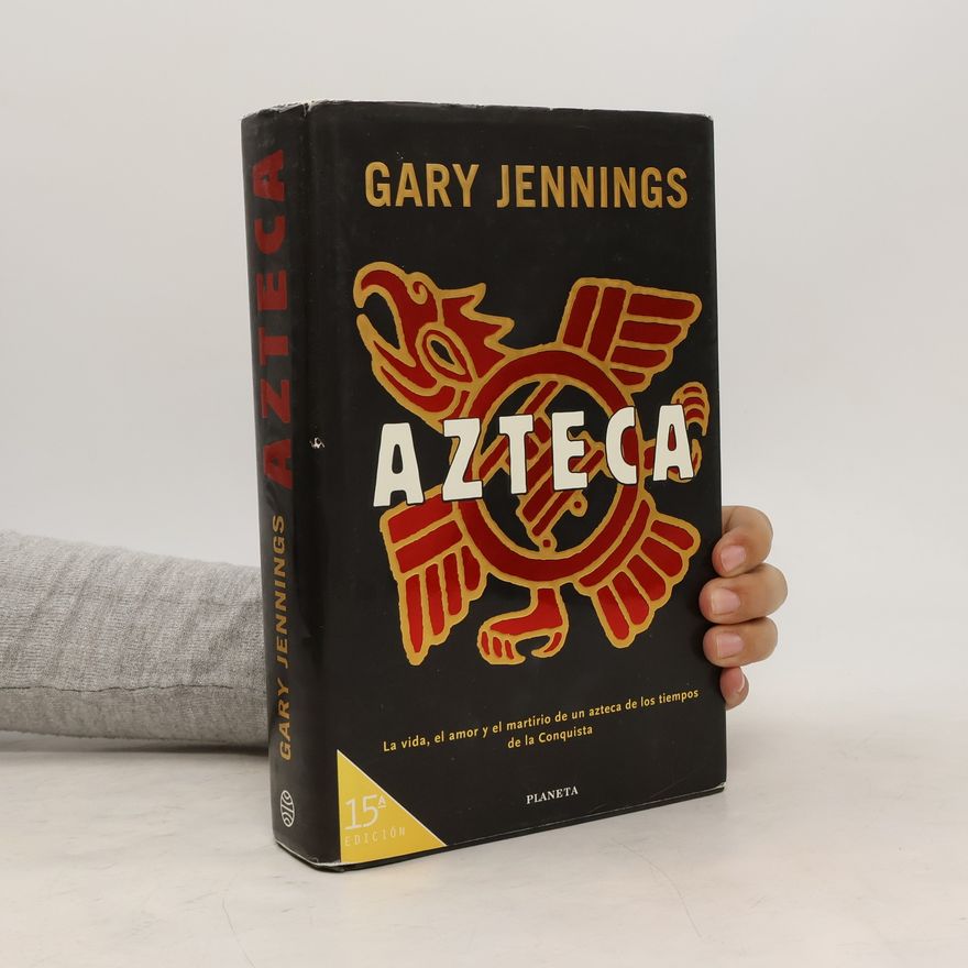 Gary Jennings Azteca