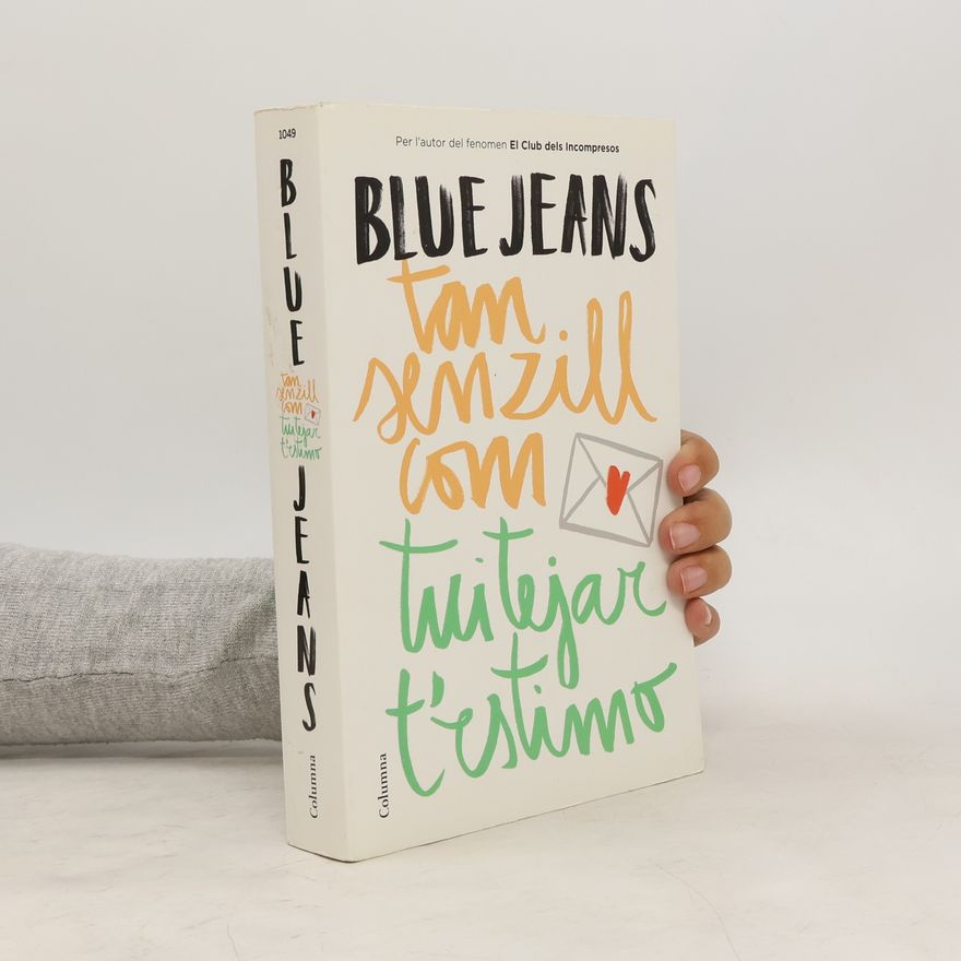Blue Jeans Tan senzill com tuitejar t'estimo
