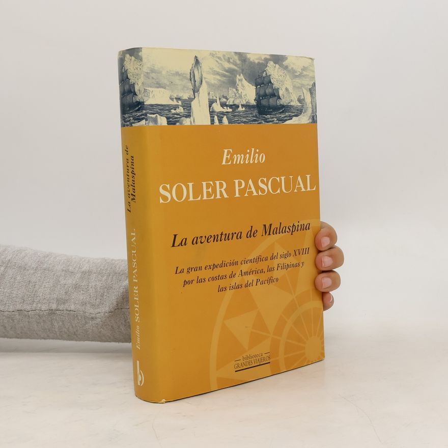 Emilio Soler Pascual La aventura de Malaspina