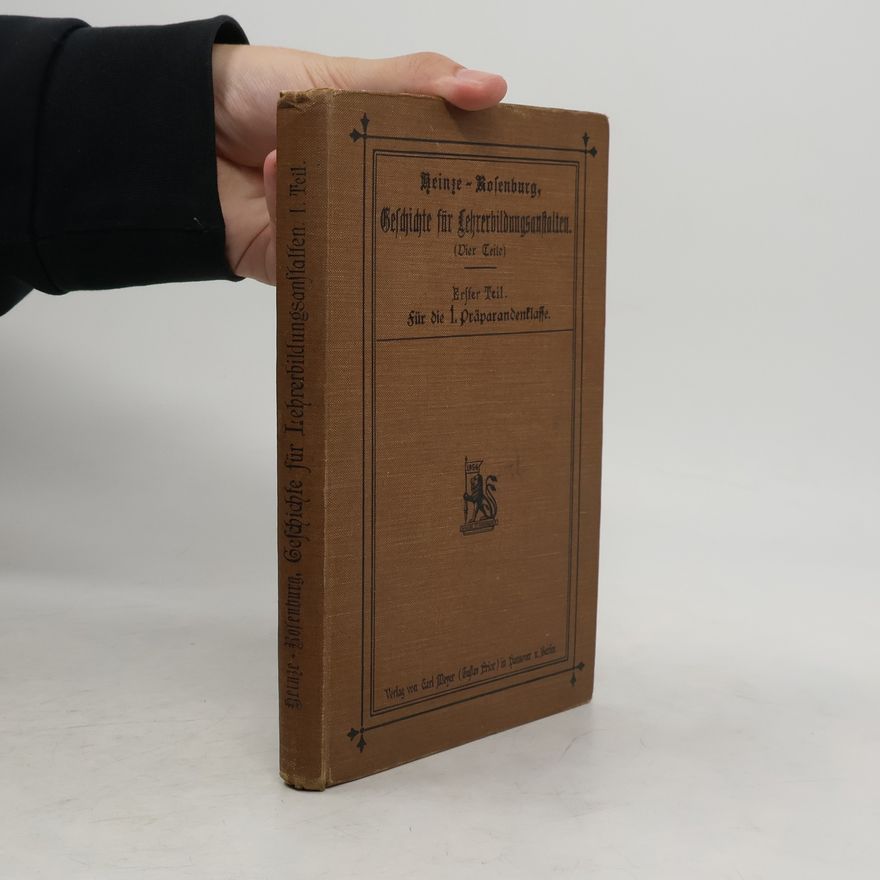 Hermann Rosenburg Die Geschichte für Lehrerbildungsanstalten