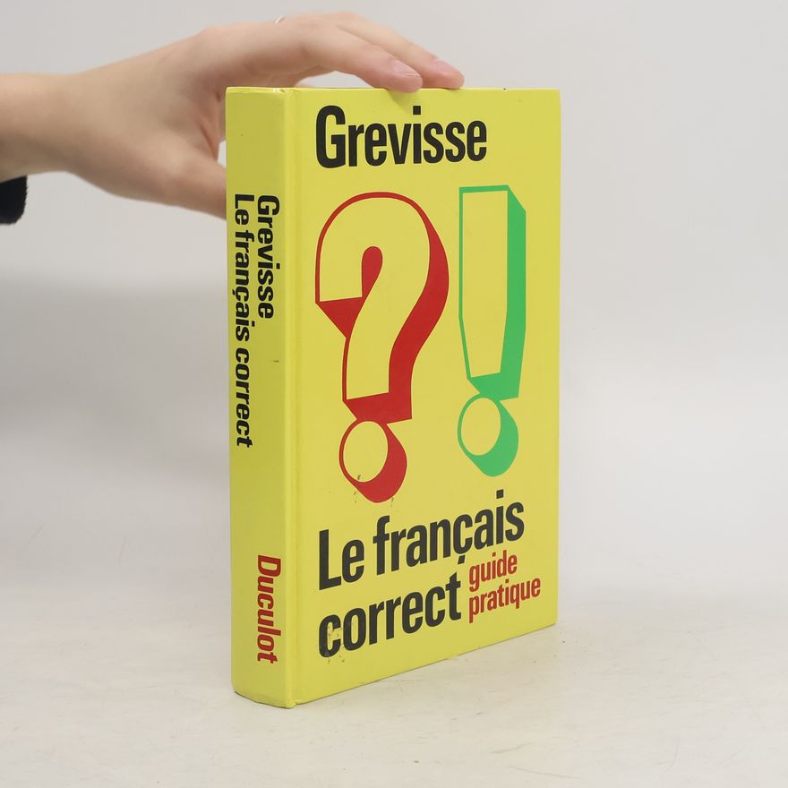 Maurice Grevisse Le français correct