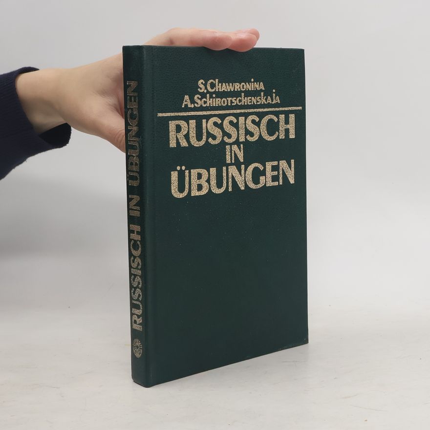 S. Chawronina Russisch in Übungen