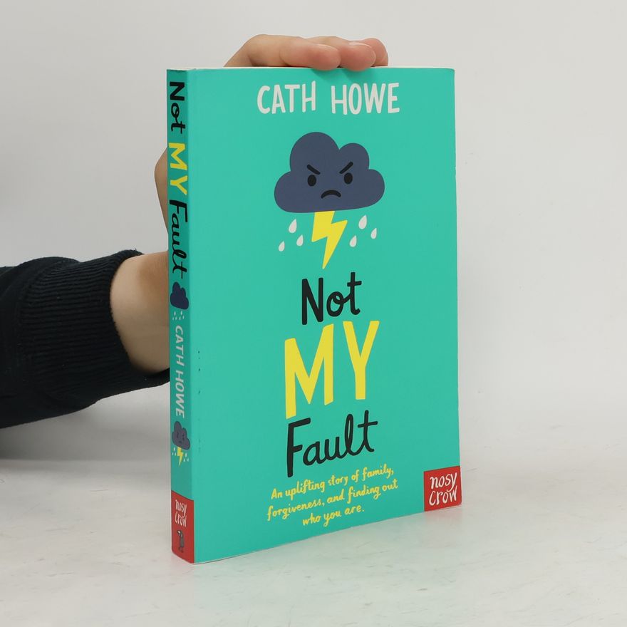 Cathy Howes Not My Fault