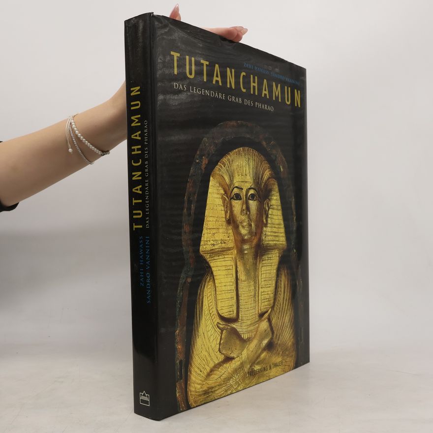 Zahi A. Hawass Tutanchamun