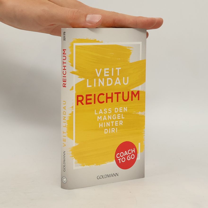 Veit Lindau Reichtum