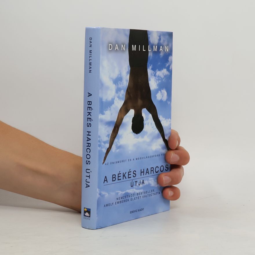 Dan Millman A békés harcos útja