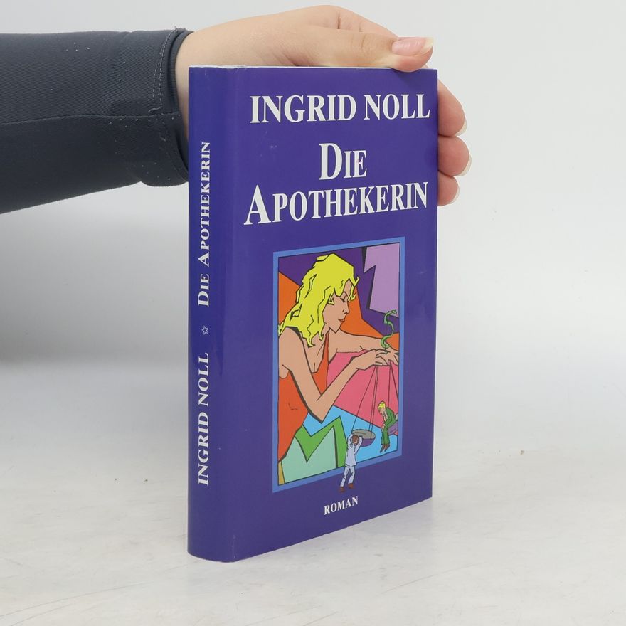 Ingrid Noll Die Apothekerin