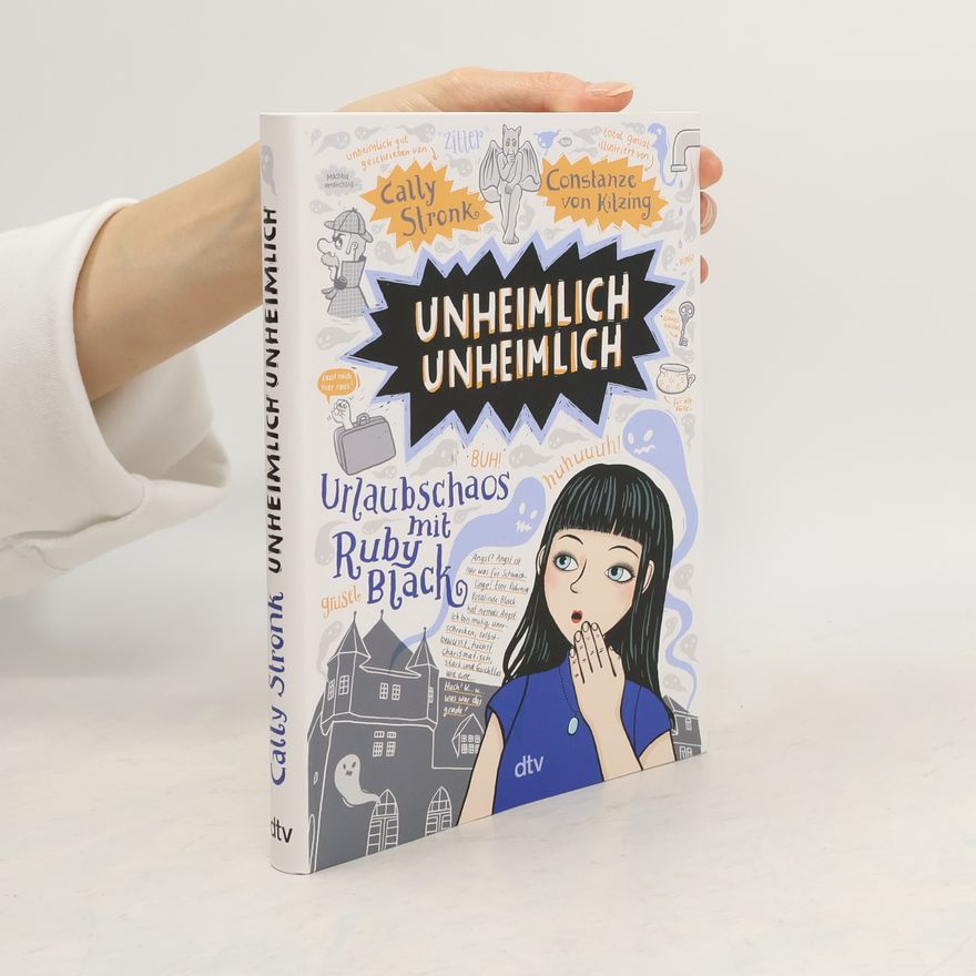 Cally Stronk Unheimlich unheimlich – Urlaubschaos mit Ruby Black