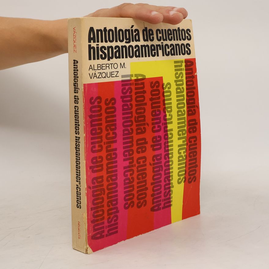 Alberto M. Vázquez Antología de cuentos hispanoamericanos