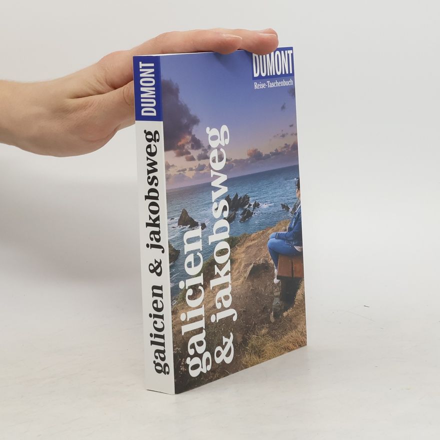 Tobias Büscher DuMont Reise-Taschenbuch Reiseführer Galicien & Jakobsweg