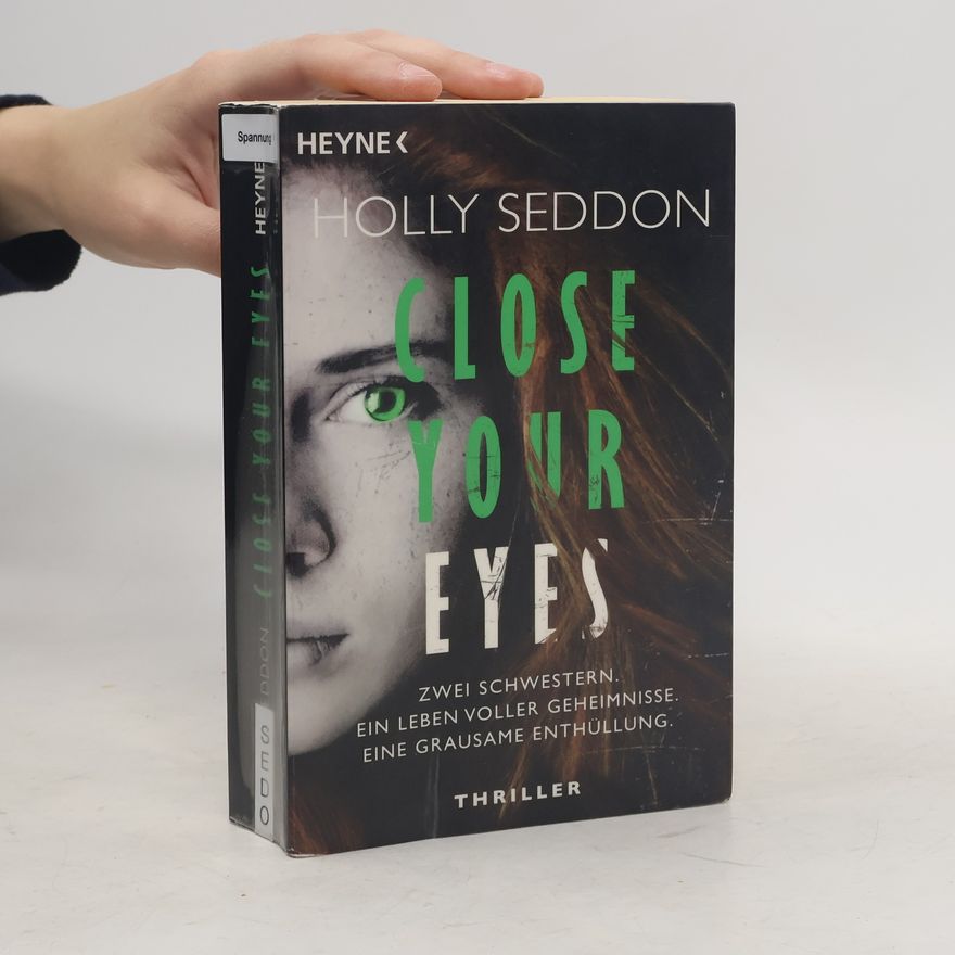 Holly Seddon Close your eyes