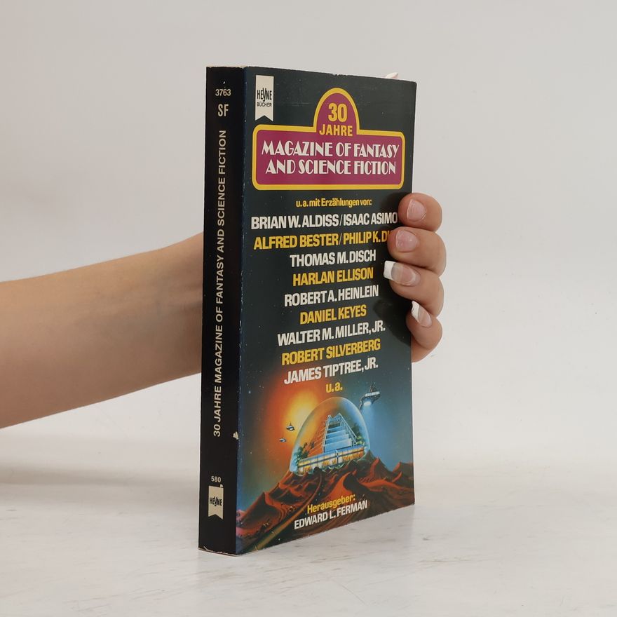 Edward L. Ferman 30 Jahre Magazine of fantasy and science fiction