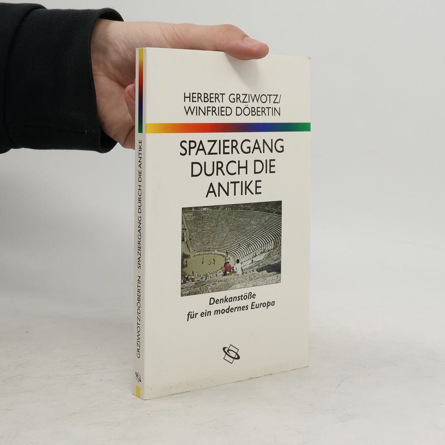 Winfried Döbertin Spaziergang durch die Antike