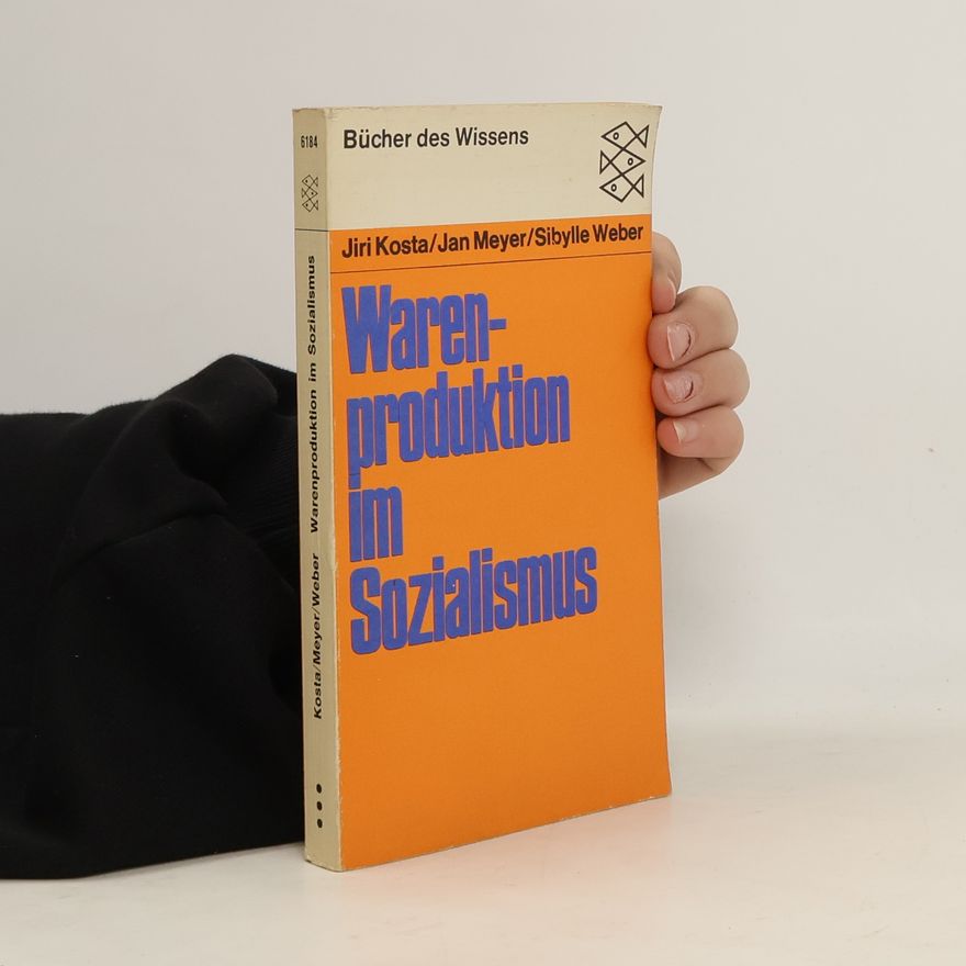 Jiří Kosta Warenproduktion im Sozialismus