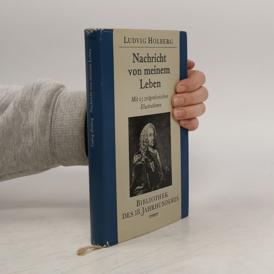Ludvig Holberg Nachricht von meinem Leben