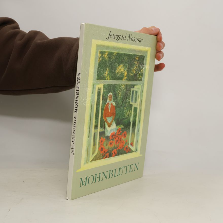 Jewgeni Nossow Mohnblüten