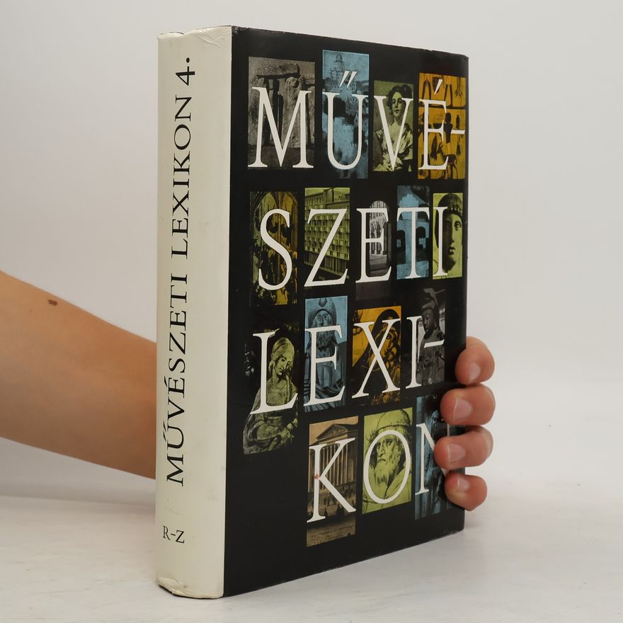 Kolektív autorov Művészeti lexikon 4
