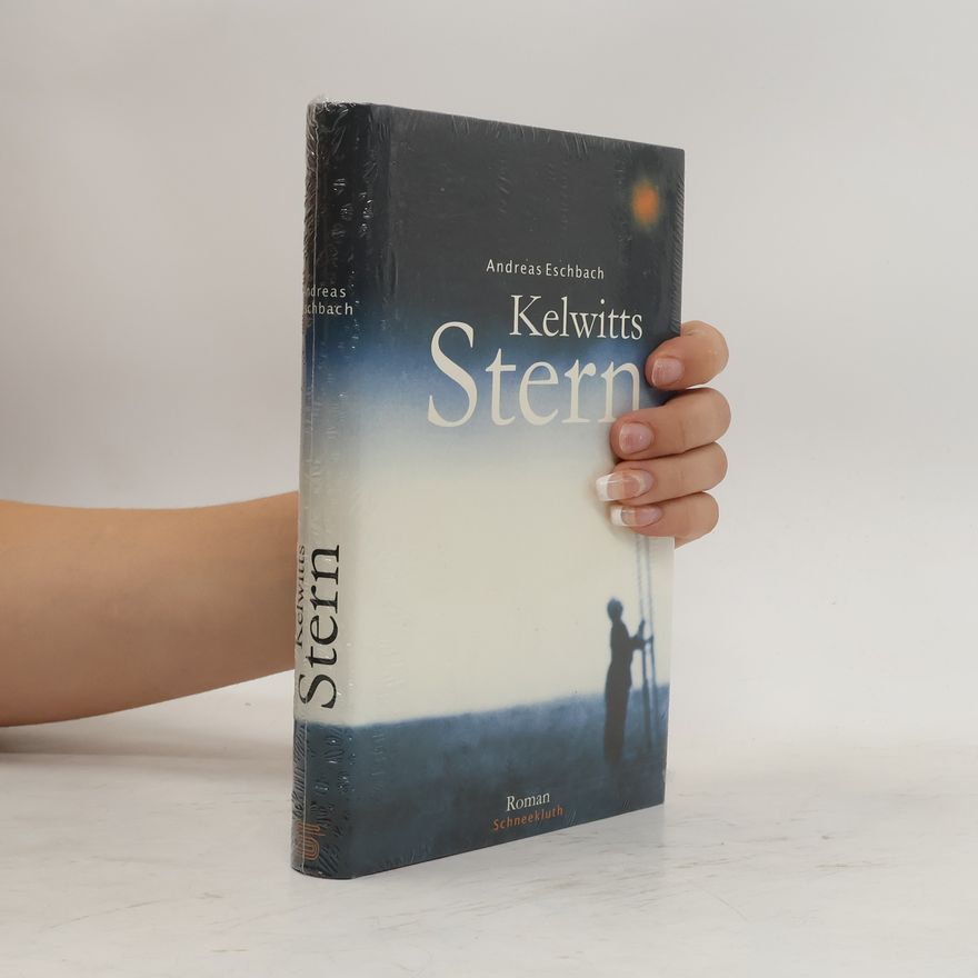 Andreas Eschbach Kelwitts Stern