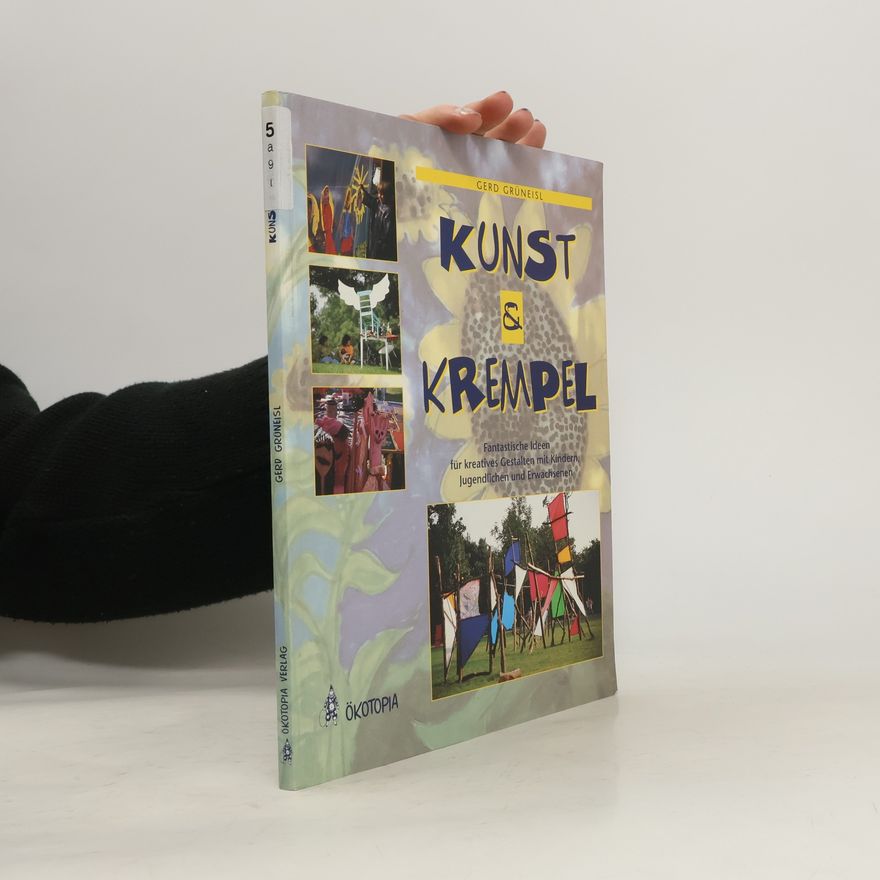 Gerd Grüneisl Kunst & Krempel