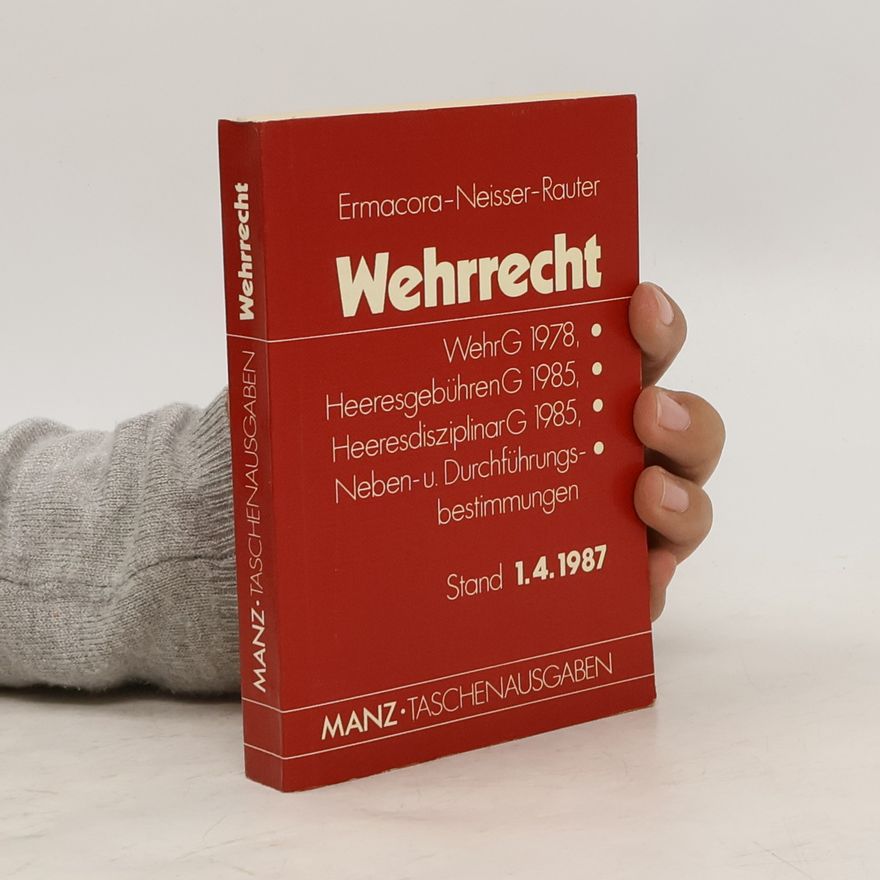 Felix Ermacora Wehrrecht