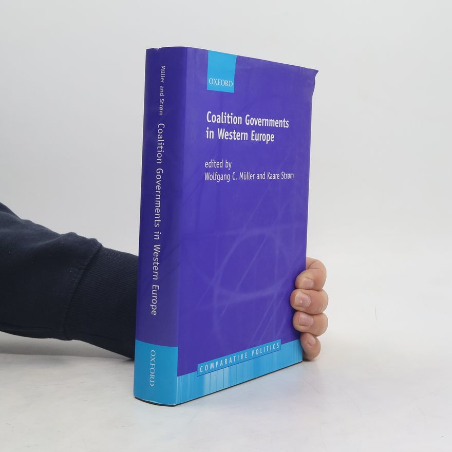Kaare Strom Comparative Politics: Coalition Governments in Western Europe