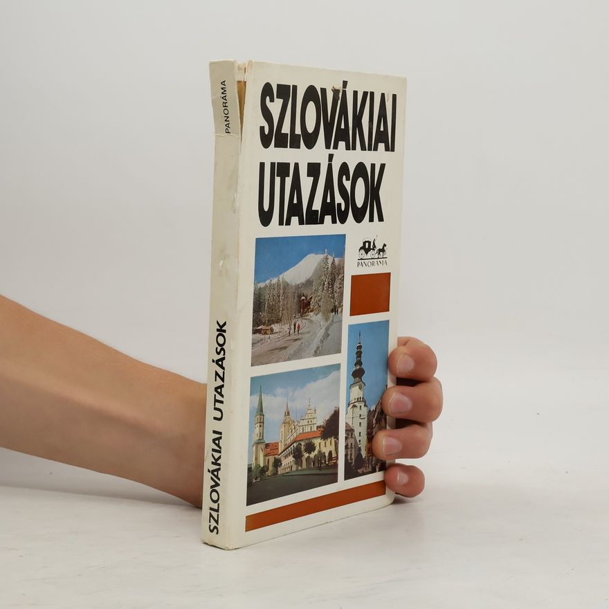 Viktor Szombathy Panoráma: Szlovákiai utazások
