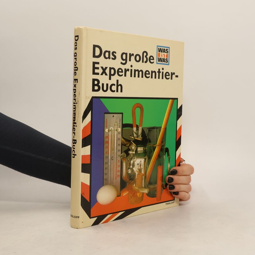 Illa Podendorf Das grosse Experimentierbuch
