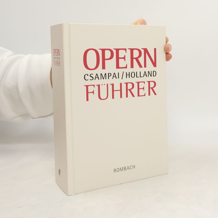 Attila Csampai Opernführer