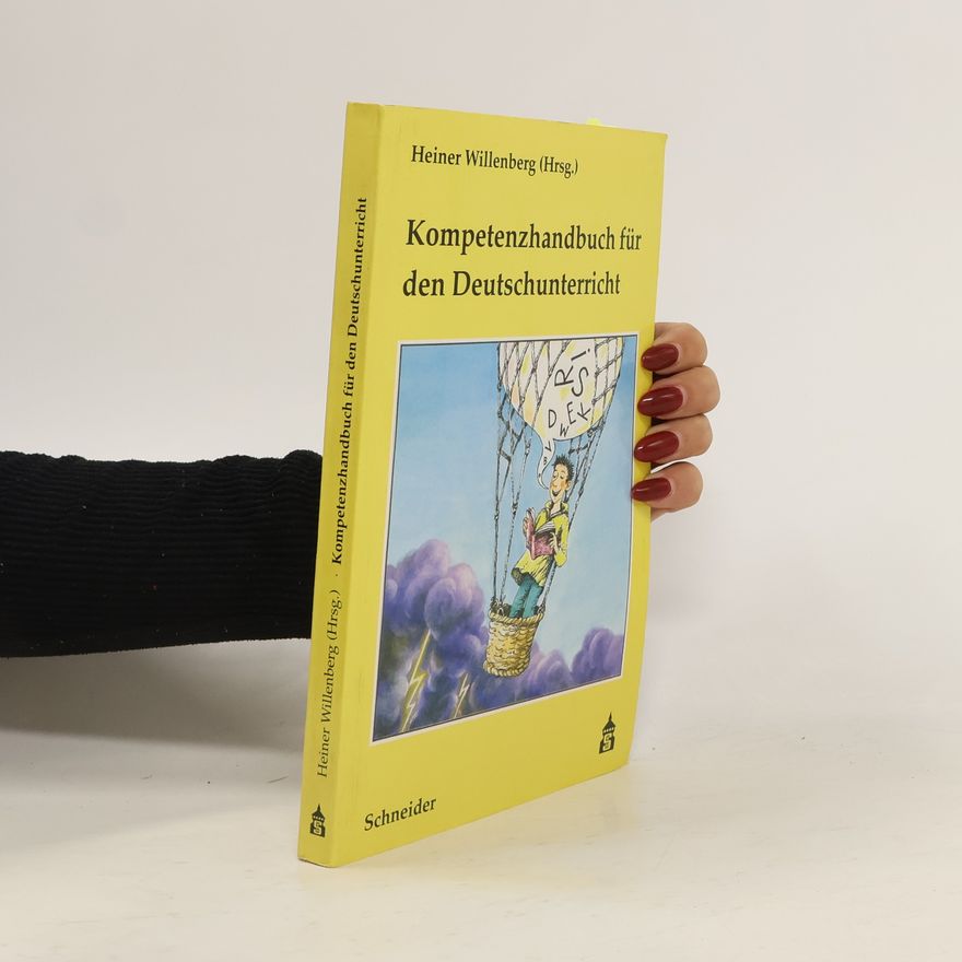 Heiner Willenberg Kompetenzhandbuch für den Deutschunterricht
