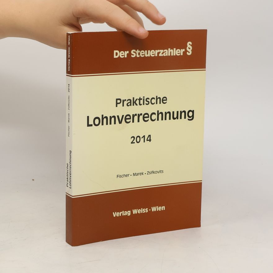 Robert Zsifkovits Pranktische Lohnverrechnung 2014