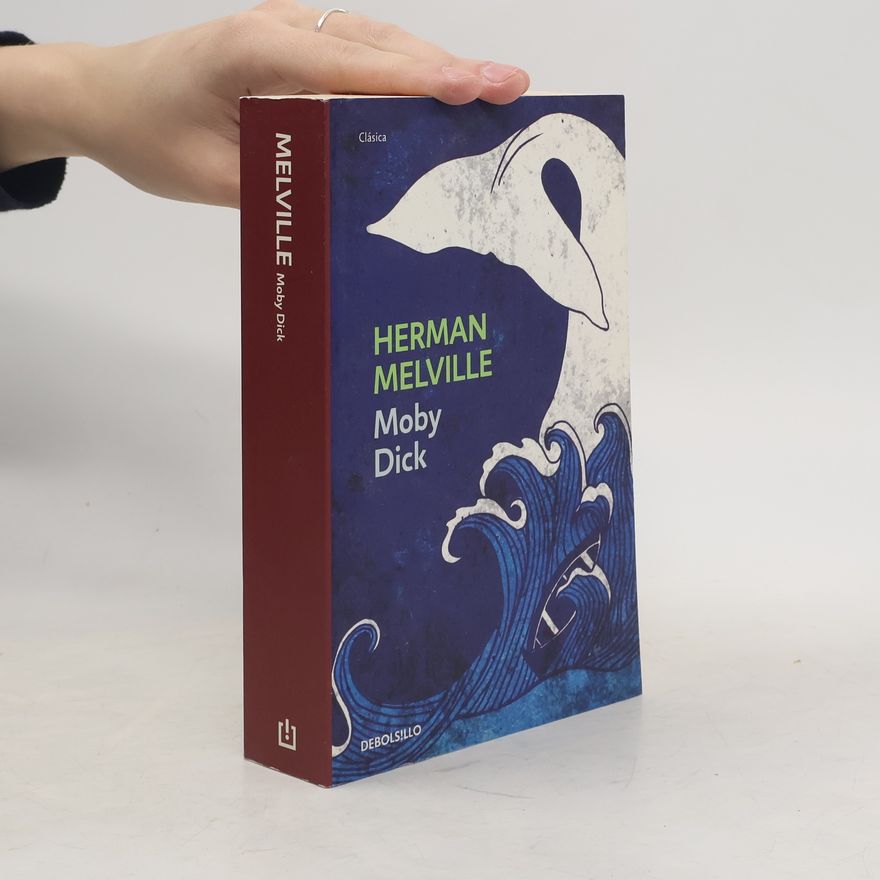 Herman Melville Clásica: Moby Dick