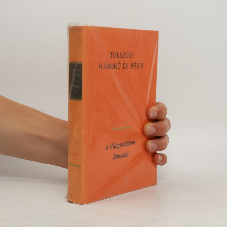 Lew Nikolajewitsch Tolstoi Háború és Béke I
