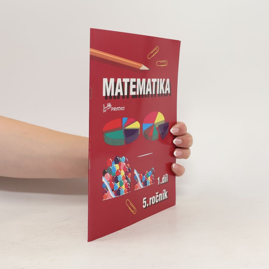 Hana Mikulenková Matematika pro 5. ročník – 1. díl