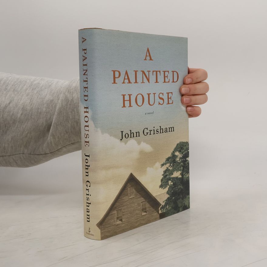 John Grisham A Painted House