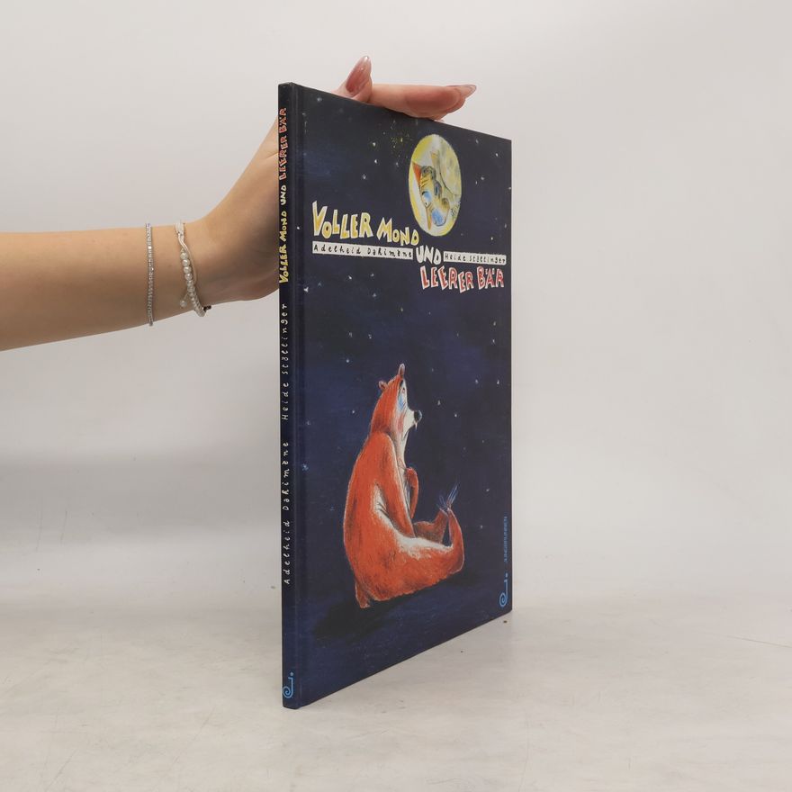 Adelheid Dahimène Voller Mond und leerer Bär