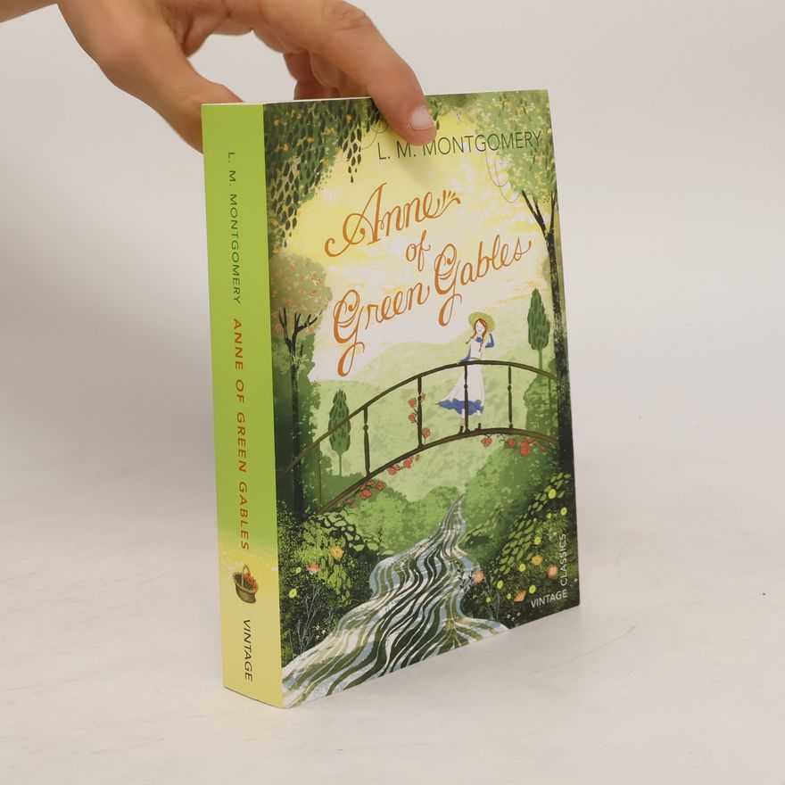 Lucy Maud Montgomery Anne of Green Gables