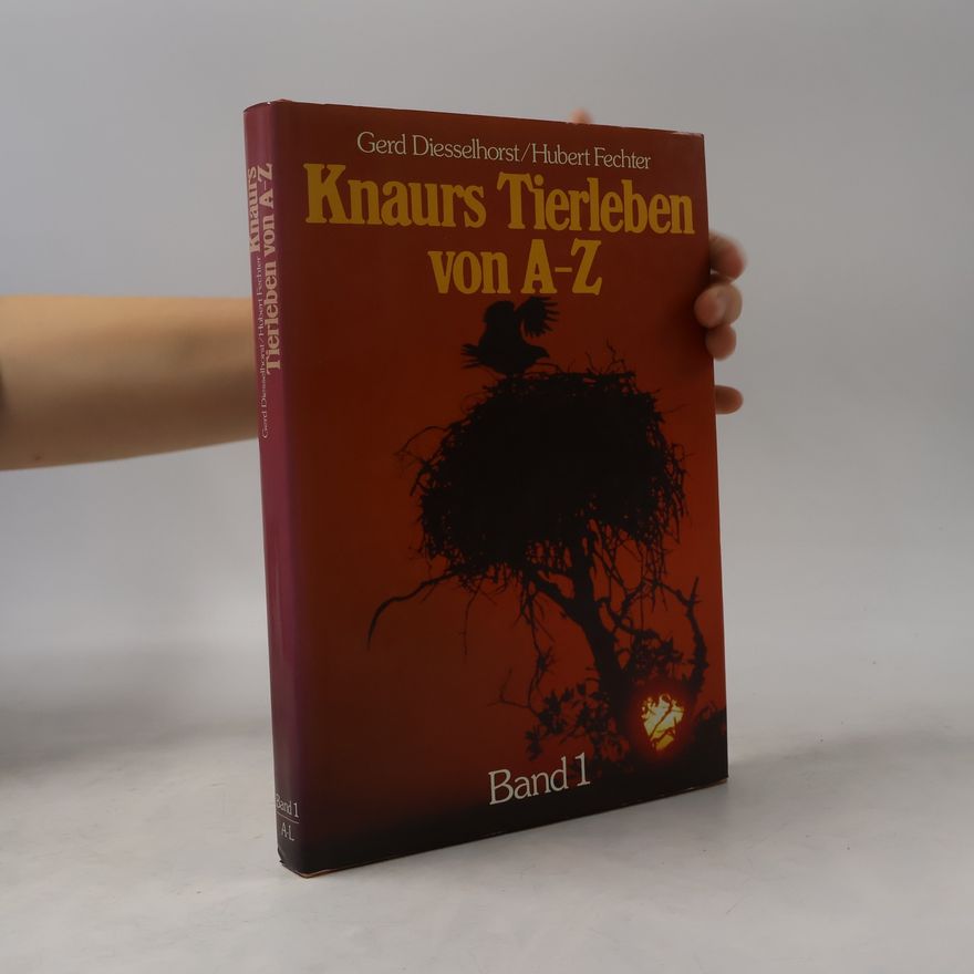 Gerd Diesselhorst Knaurs Tierleben von A-Z 1