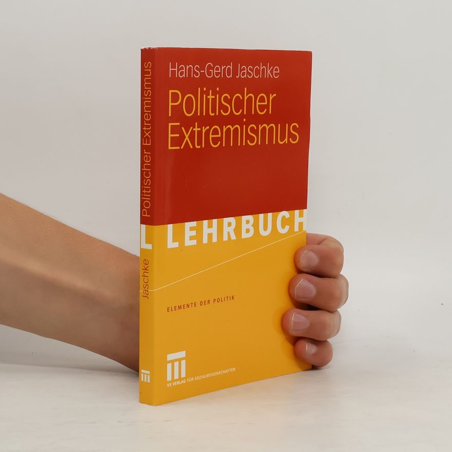 Hans-Gerd Jaschke Politischer Extremismus