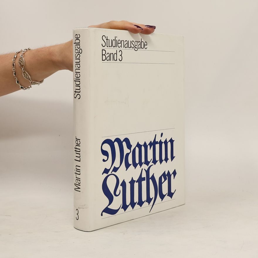 Martin Luther Studienausgabe 3