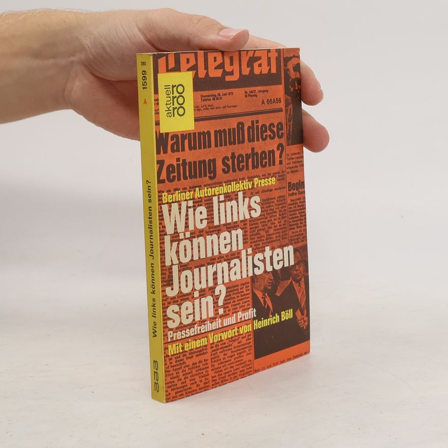 Autorenkollektiv Wie links können Journalisten sein?