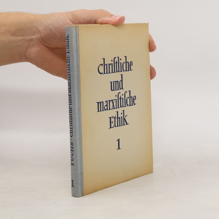 Emil Fuchs Christliche und marxistische Ethik 1