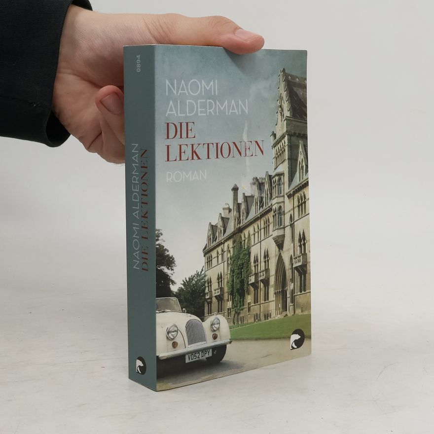 Naomi Alderman Die Lektionen