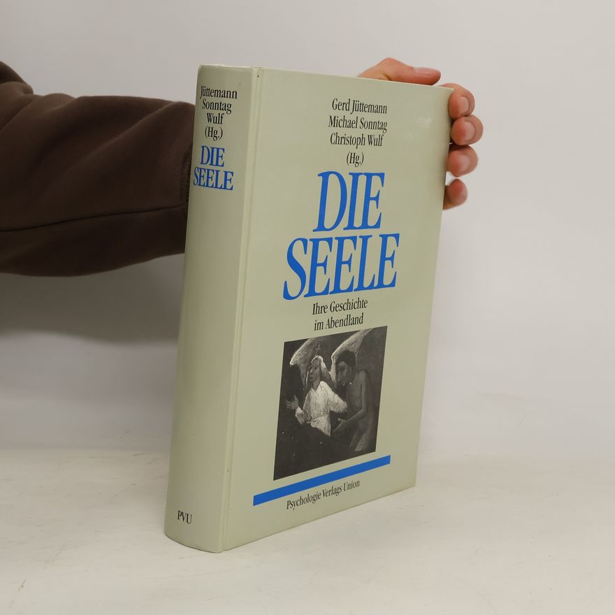 Gerd Jüttemann Die Seele